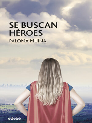 cover image of SE BUSCAN HÉROES
